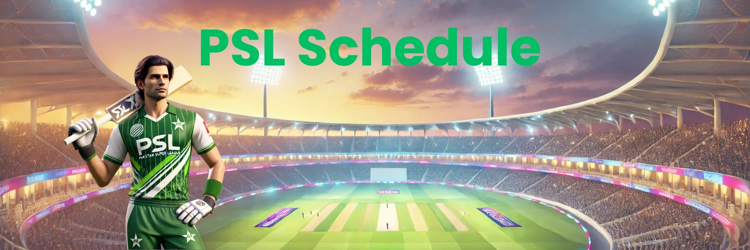 PSL Schedule
