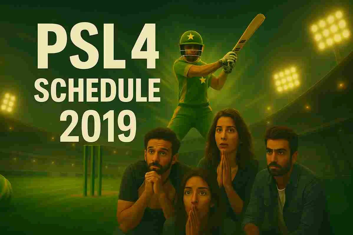 PSL 4 2019 Schedule